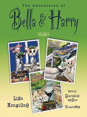 cover image of The Adventures of Bella &amp; Harry, Volume 3